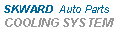 ı: SKWARD  Auto Parts COOLING SYSTEM