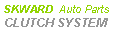 ı: SKWARD  Auto Parts CLUTCH SYSTEM